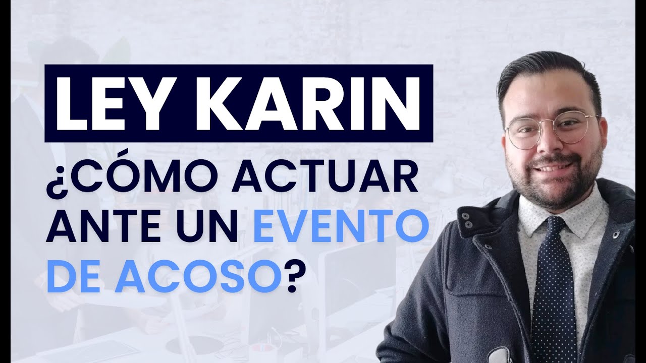 Ley Karin: ¿Cómo actuar ante un evento de Acoso o Discriminación? - Taller para dueños de Pymes