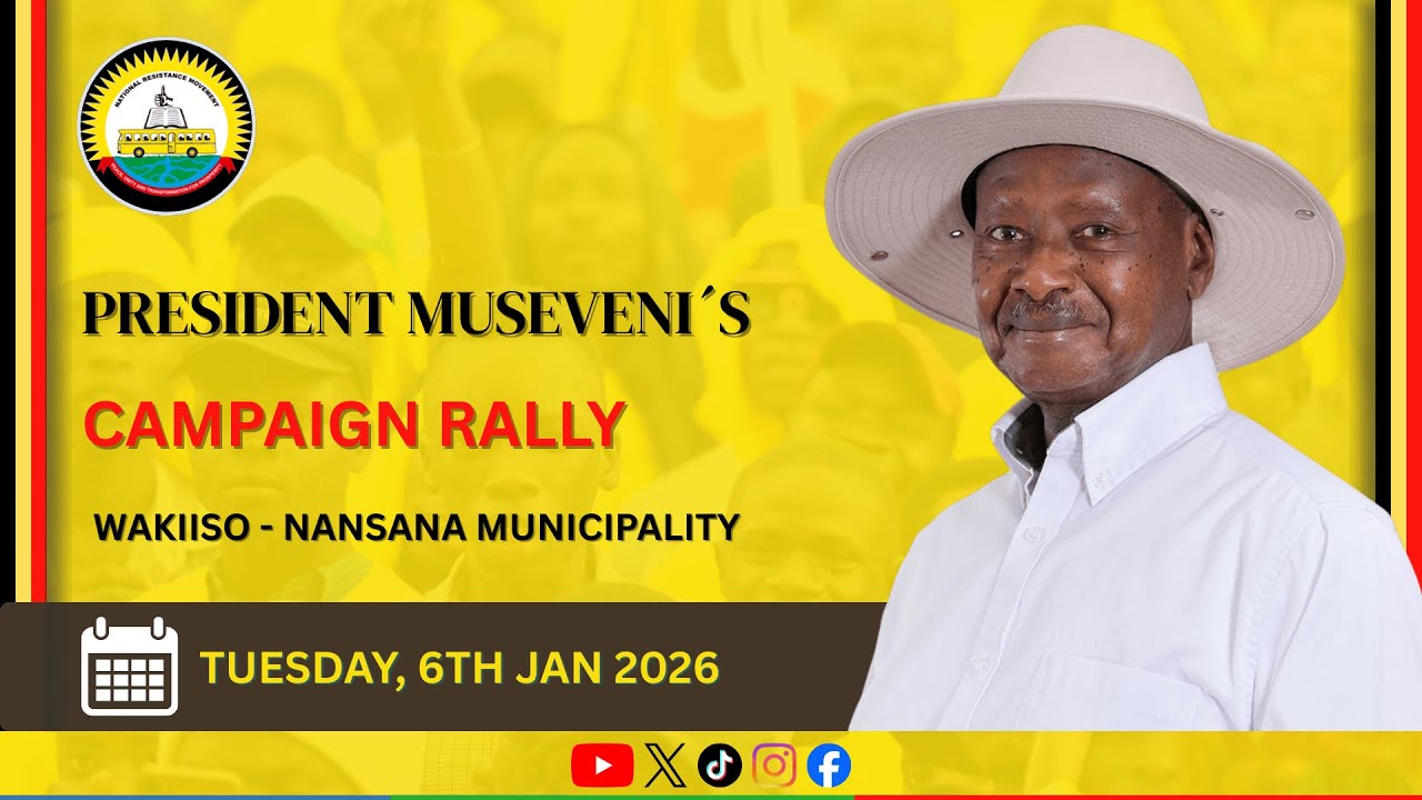 LIVE: President Yoweri Museveni In Nansana - Buganda Sub-region | Campaign Trail – 06 Jan 2026