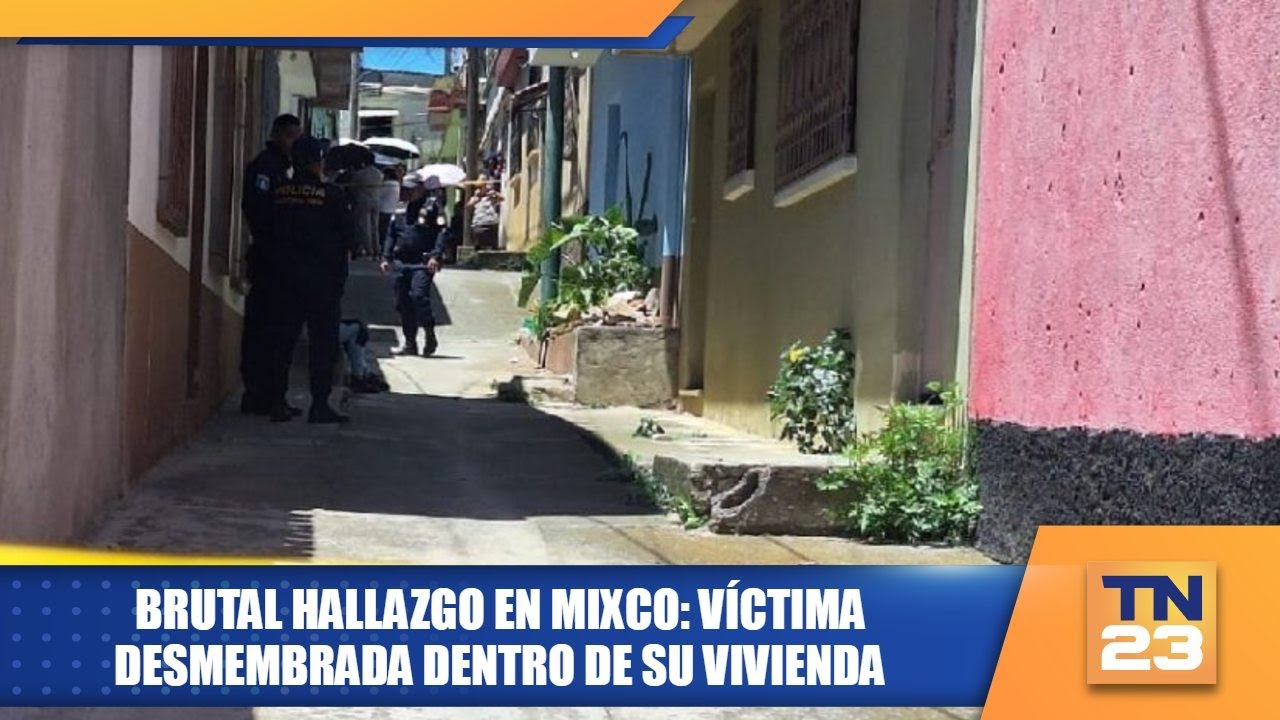 Brutal hallazgo en Mixco: víctima desmembrada dentro de su vivienda