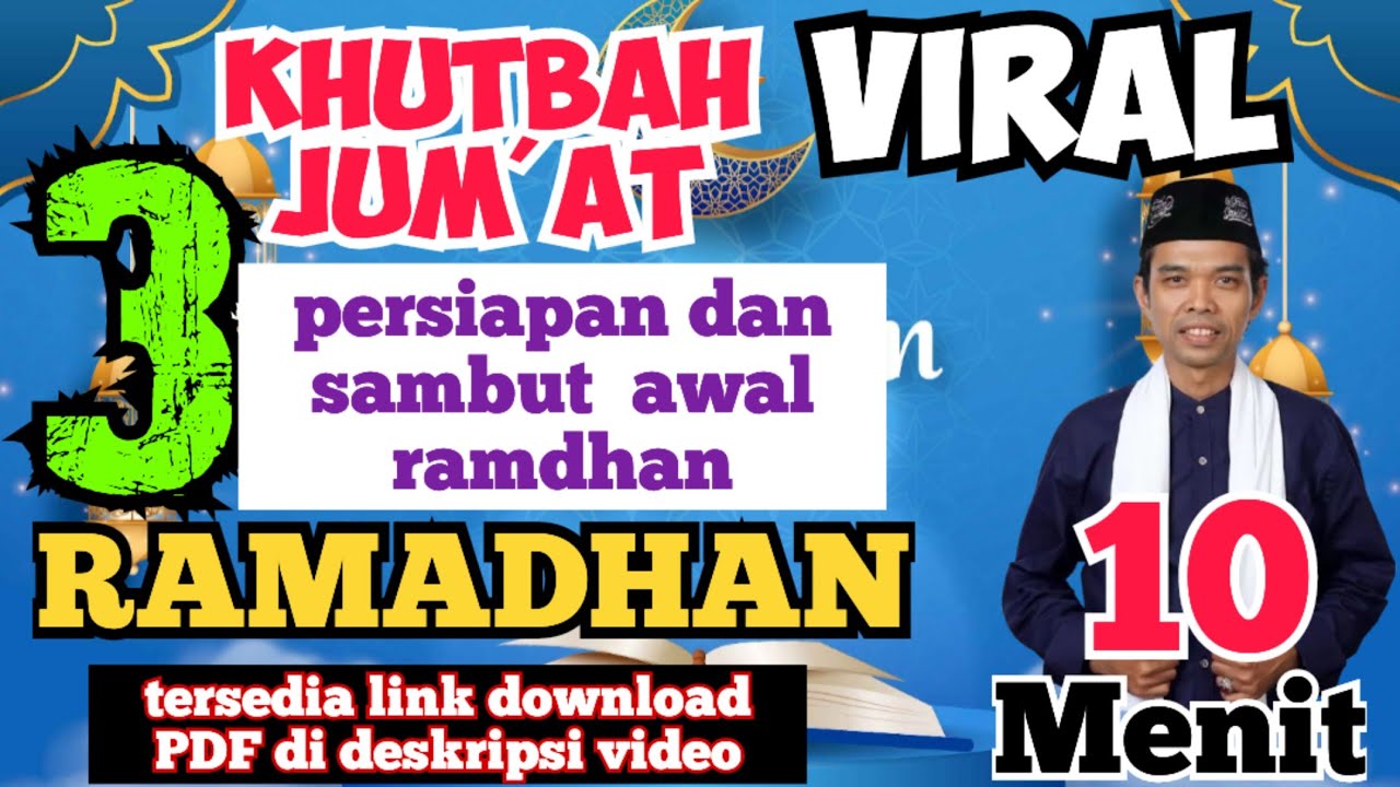 Khutbah jum'at akhir sya'ban, akan memasuki ramadhan