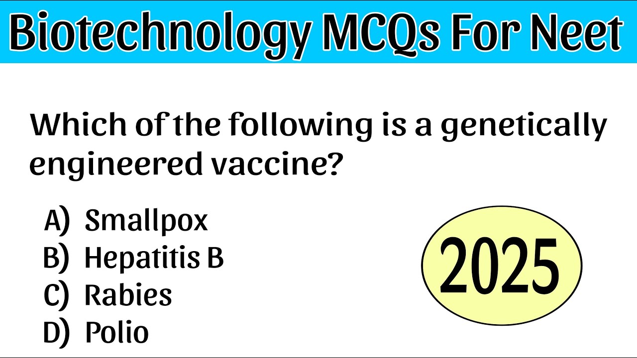 Biotechnology MCQs | Biotechnology MCQs Class 12 | Biotechnology MCQ Neet