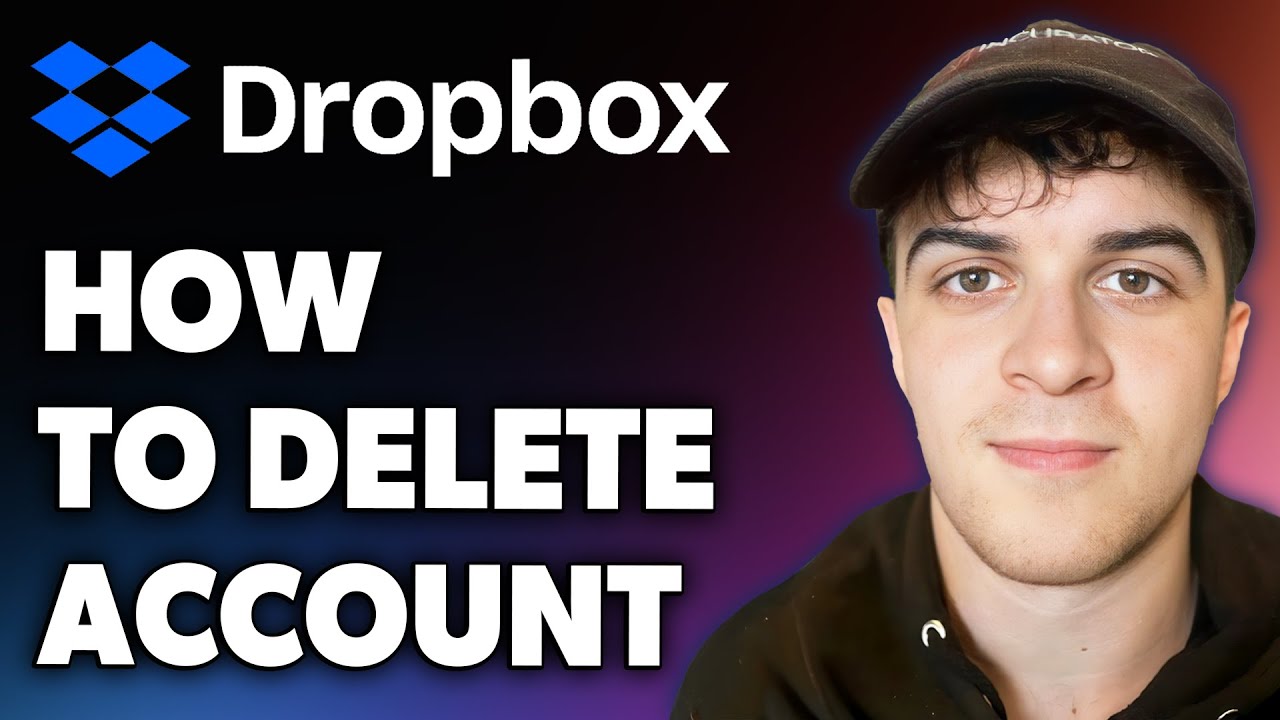 How to Delete Dropbox Account (Full 2024 Guide)