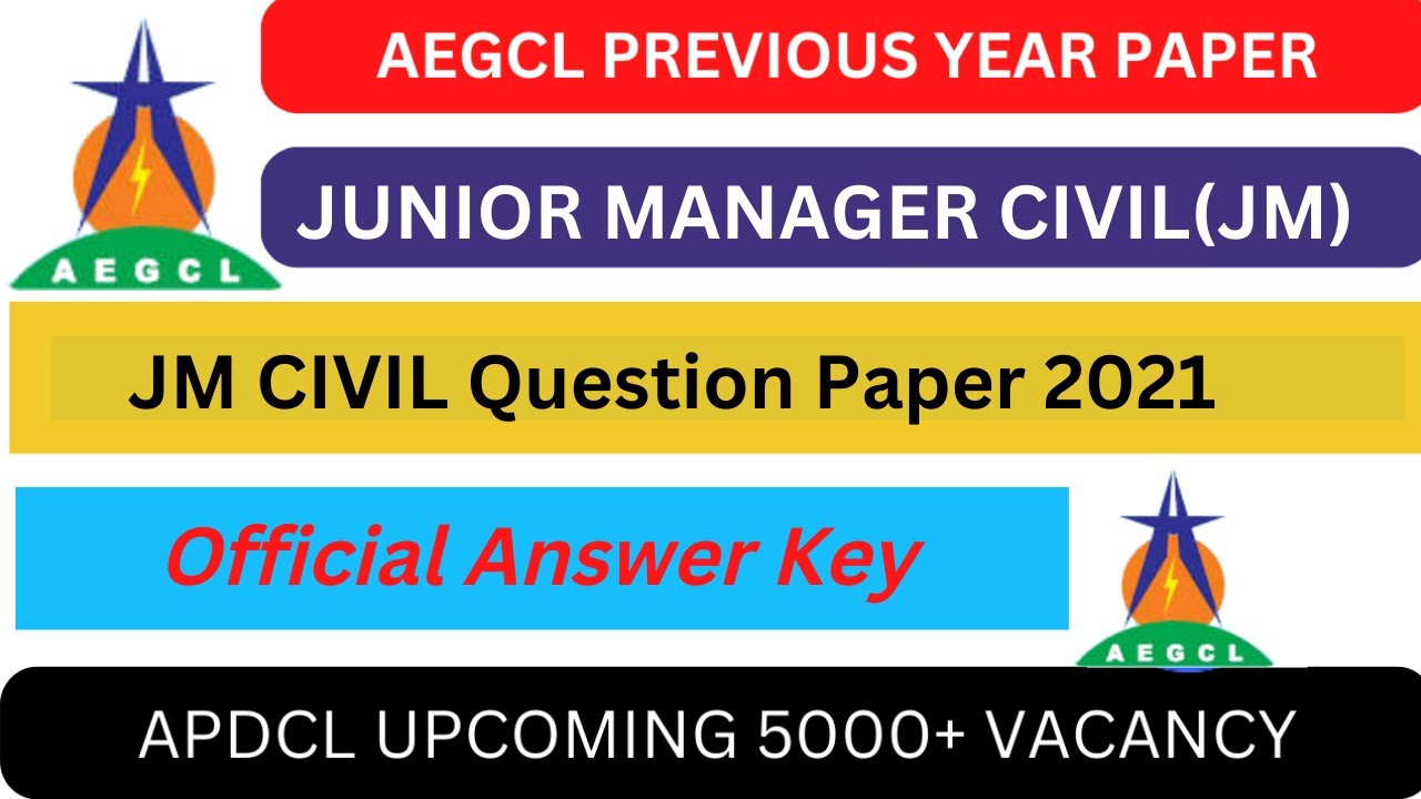 AEGCL JUNIOR MANAGER ENGINEER QUESTION PAPER 2021 WITH OFFICIAL ANSWER KEY । APDCL,AEGCL,APGCL