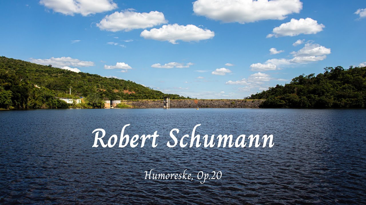 Humoreske, Op.20 - Robert Schumann 🎵