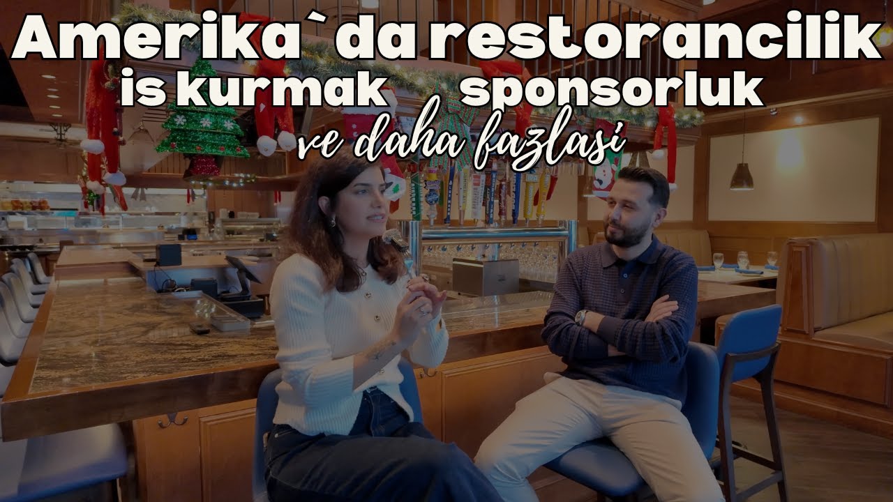 Amerika`da 4 Subeli T&uuml;rk Restorani Acmak, Isletmecilik, Sponsorluk ve Daha Fazlasi Bu Videoda!