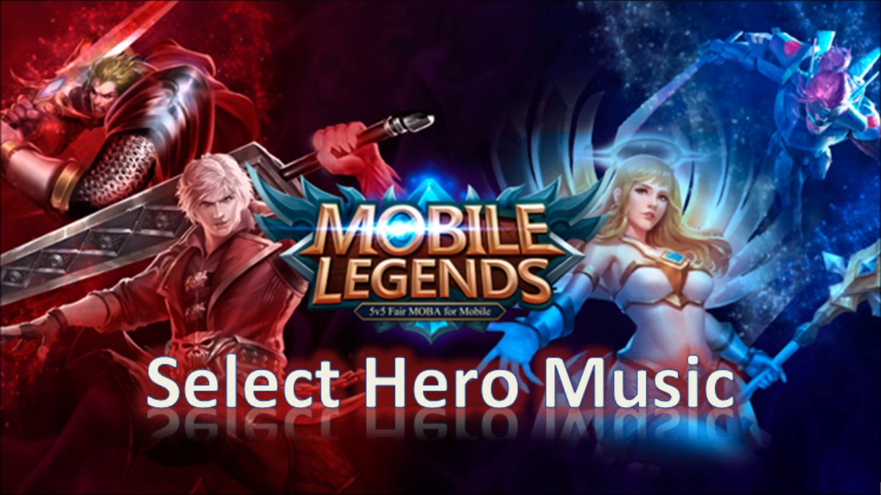 Mobile Legends: Soundtrack Select Hero Music