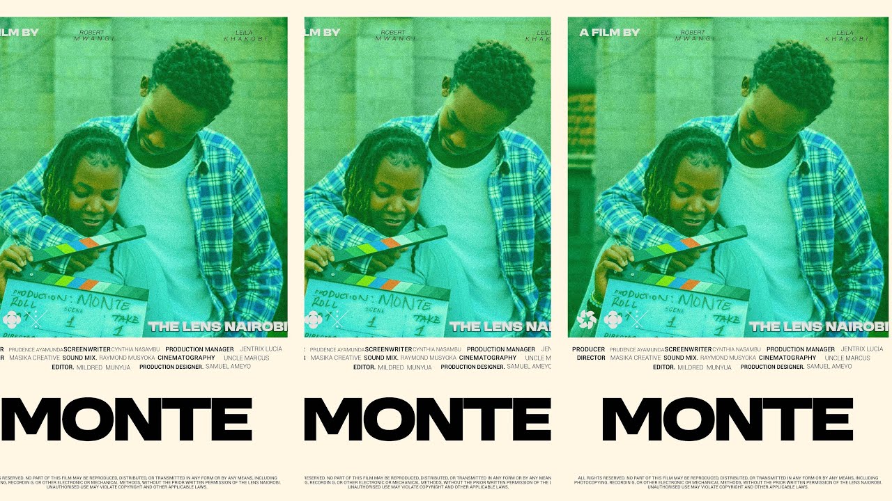 MONTE - Kenyan short film by The Lens Nairobi 2025