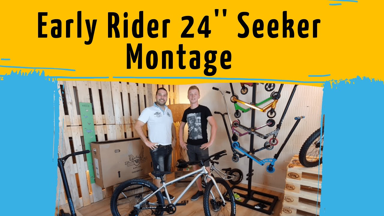 Early Rider Seeker 24 Montage