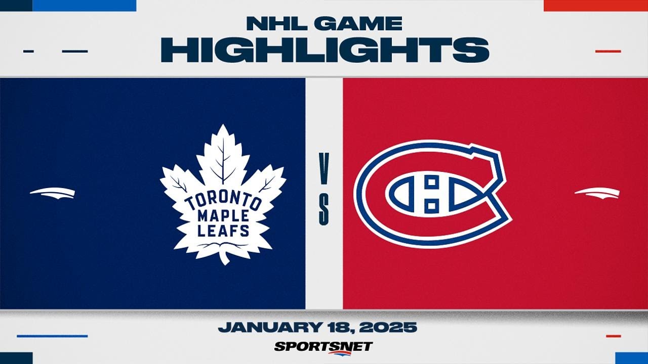 NHL Highlights | Maple Leafs vs. Canadiens - January 18, 2025