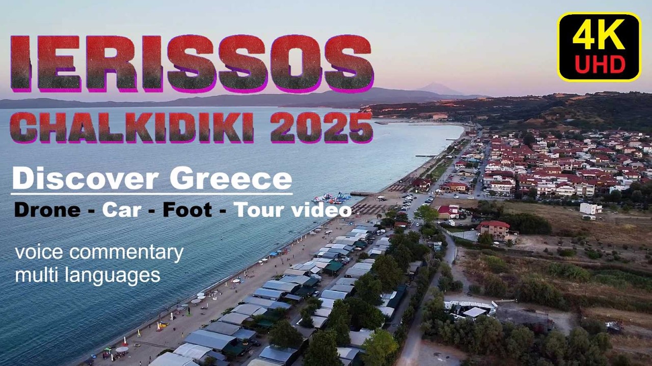 Discover Greece | Ierissos Chalkidiki 2025