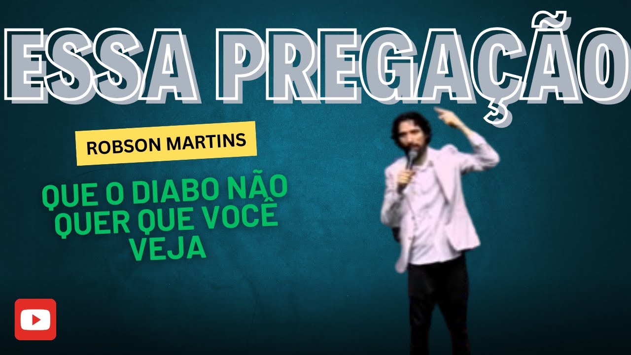 Pregação Impactante com Robson Martins - Palavra Transformadora!