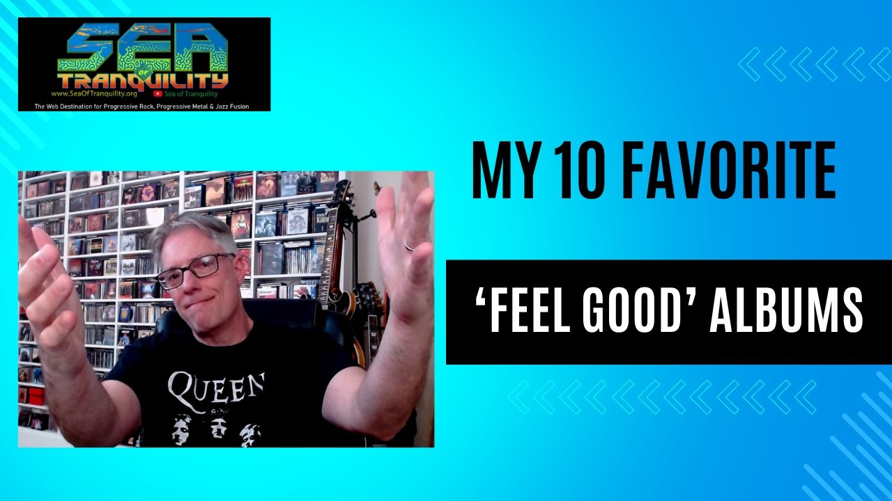 My 10 Favorite 'Feel Good' Albums!