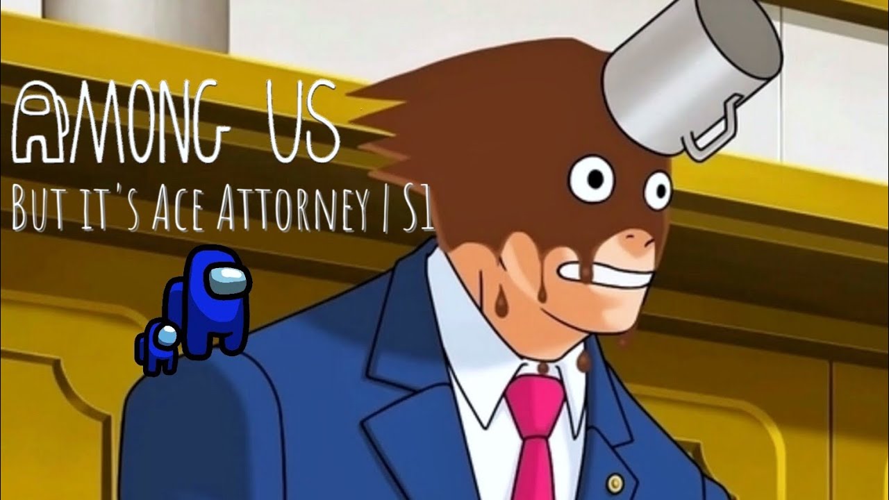 Among Us but it's Ace Attorney | Turnabout S1:E1