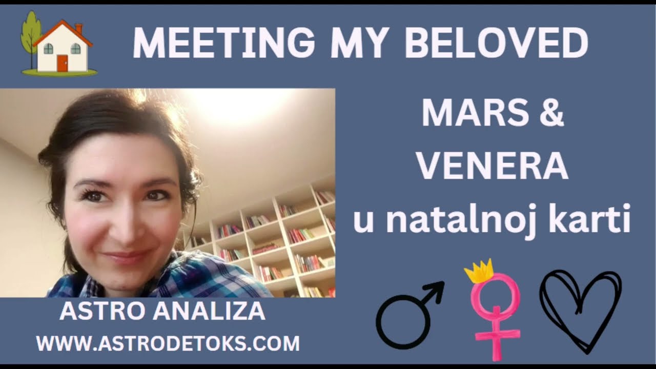 Natalni Mars/Venera (vođena karmička astro analiza)