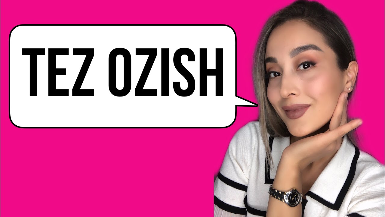 Ozish tez va oson