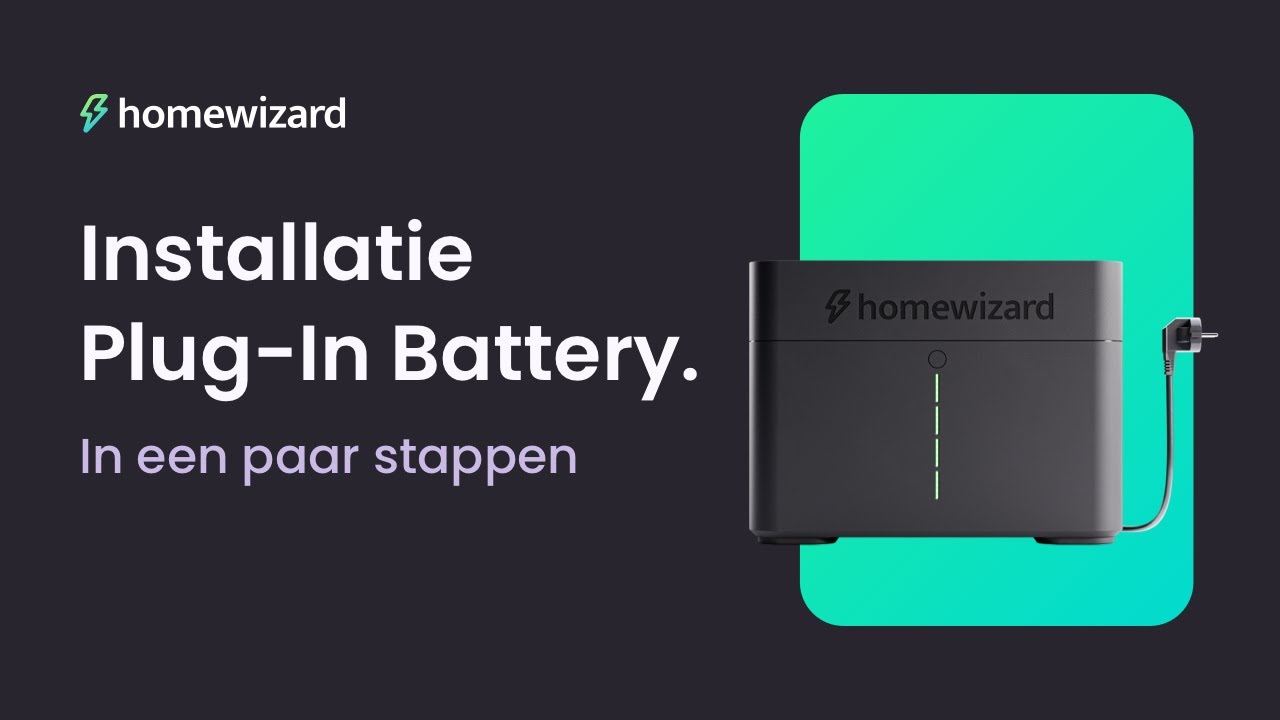 Plug-In Battery: installatie in een paar stappen! - HomeWizard