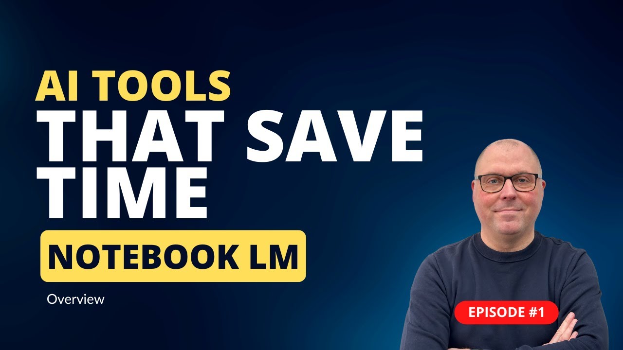 The AI Tools That Save Me Time Every Week - Episode #1 - NotebookLM