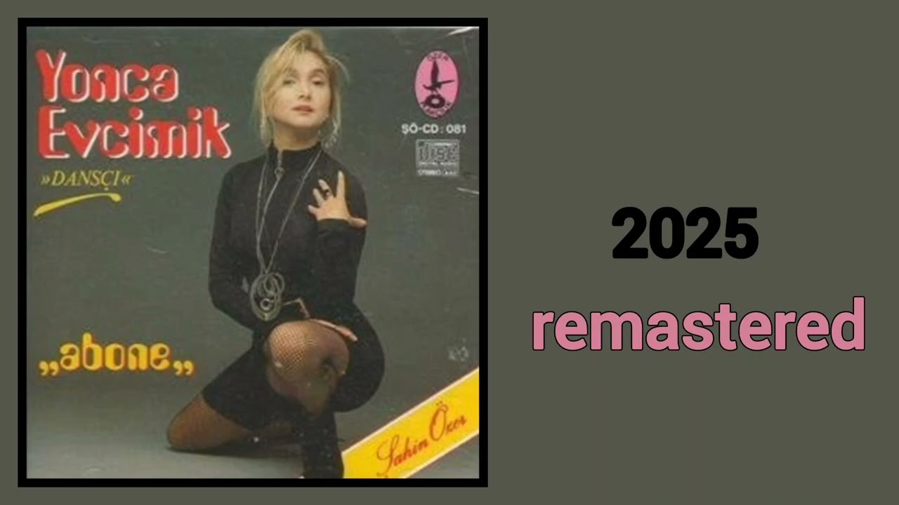Yonca Evcimik- abone - remastered