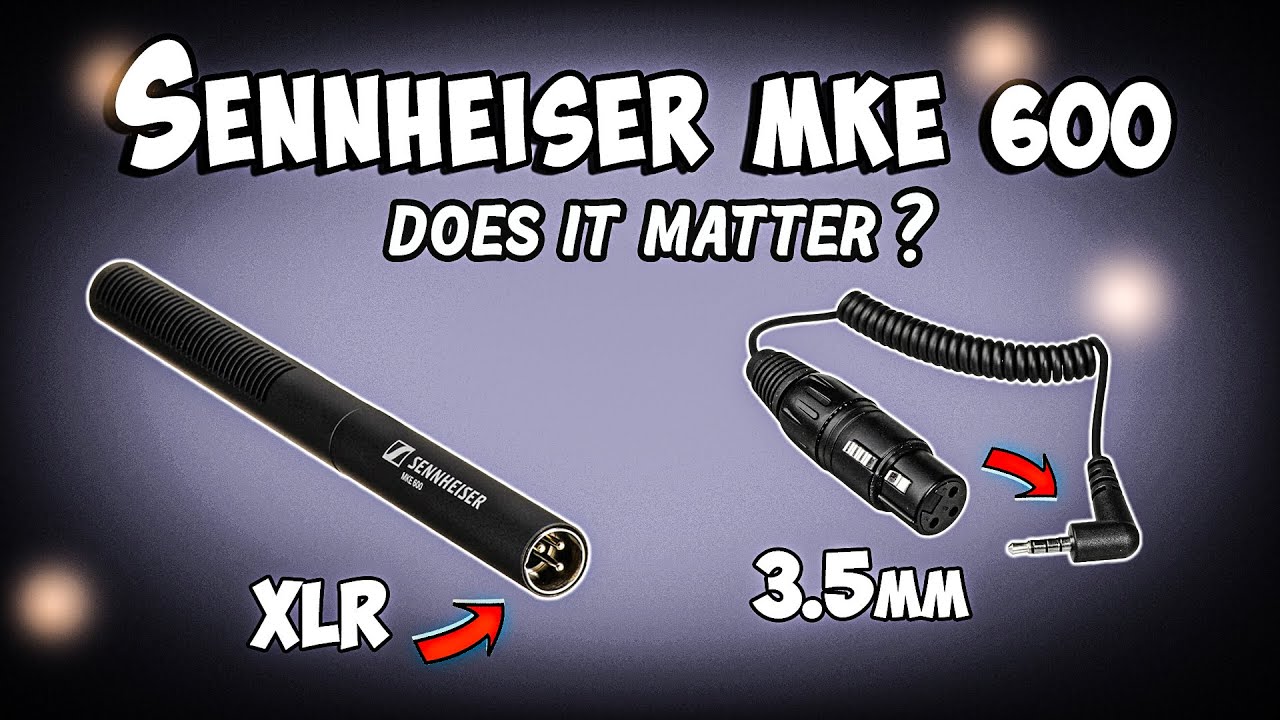 Sennheiser MKE 600 XLR vs 3.5mm Direct To Camera Sound Test