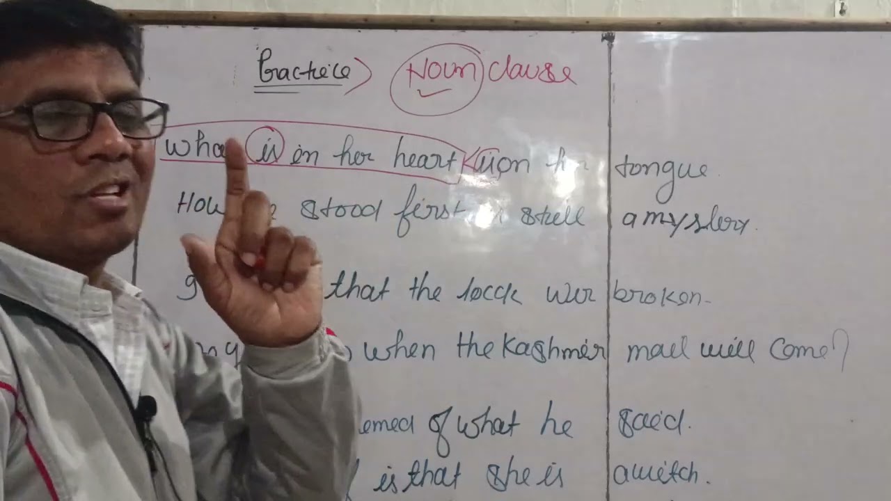 Practice,Noun clause 