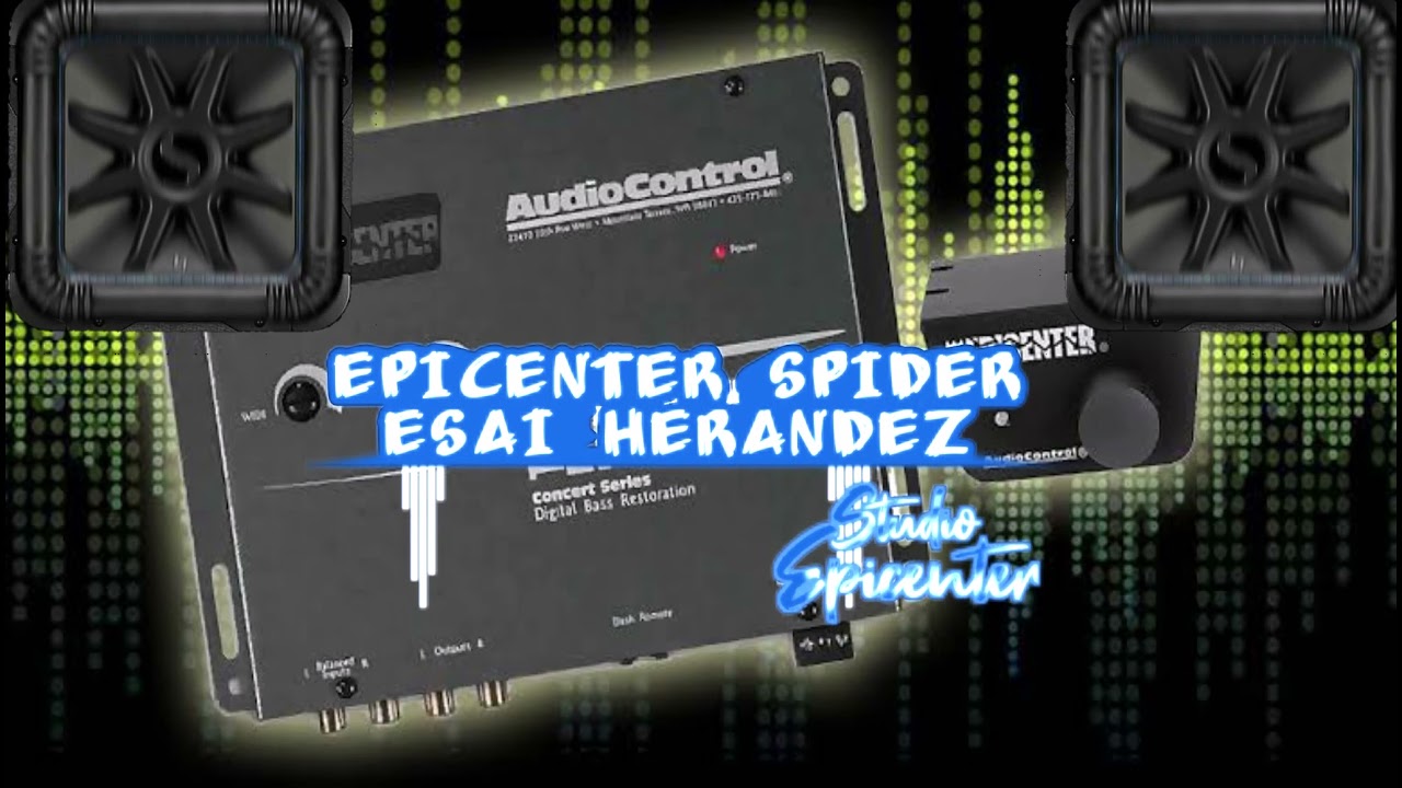 Si El Destino Los Avila EPICENTER SPIDER
