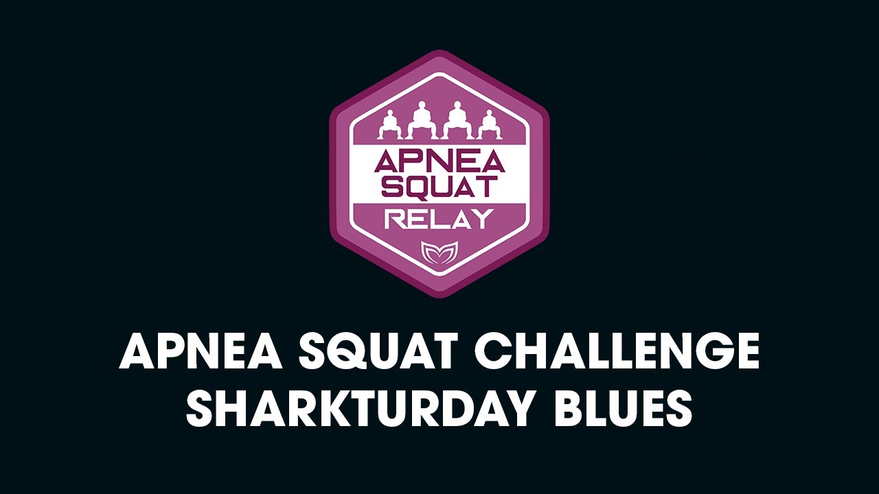 Molchanovs Apnea Squat Relay: Team Sharkturday Blues | Molchanovs Movement