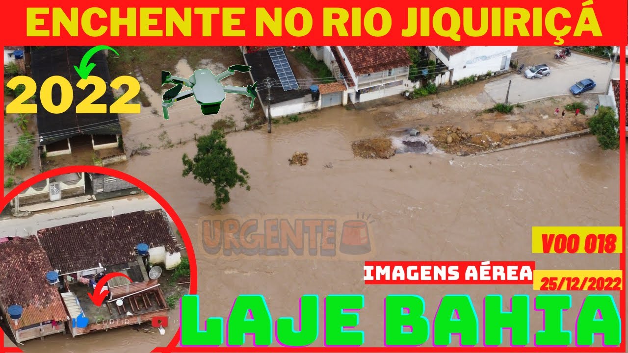 ENCHENTE 2022. CHUVA CAUSA DESTRUIÇÃO EM LAJE BAHIA. IMAGENS AÉREA laje visto de cima. rio jiquiriçá