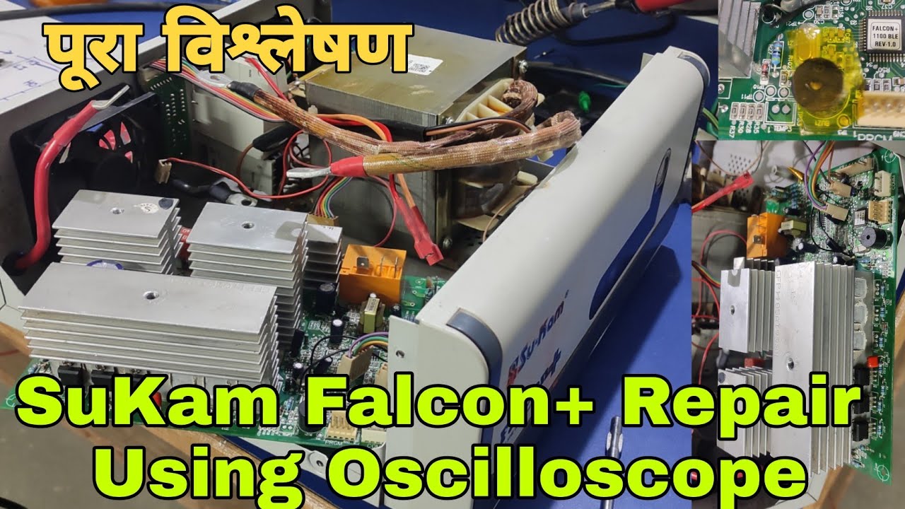 #243 SuKam Falcon+ 1100VA Repair(Using Oscilloscope) Complete Analysis
