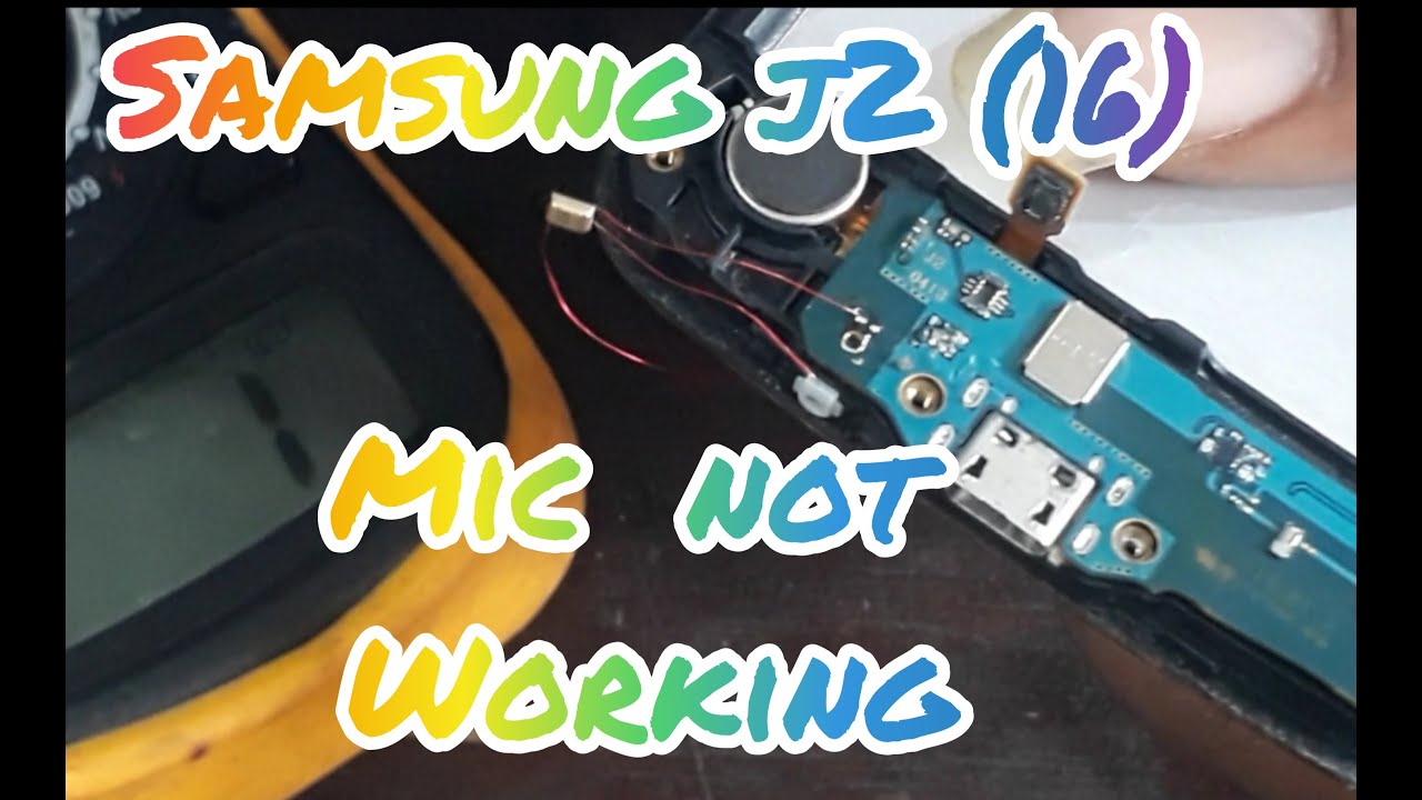 Samsung j2 (2016) mic not working/jumper solution