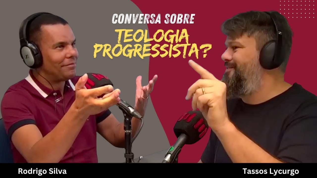 TEOLOGIA PROGRESSISTA TASSOS LYCURGO & RODRIGO SILVA