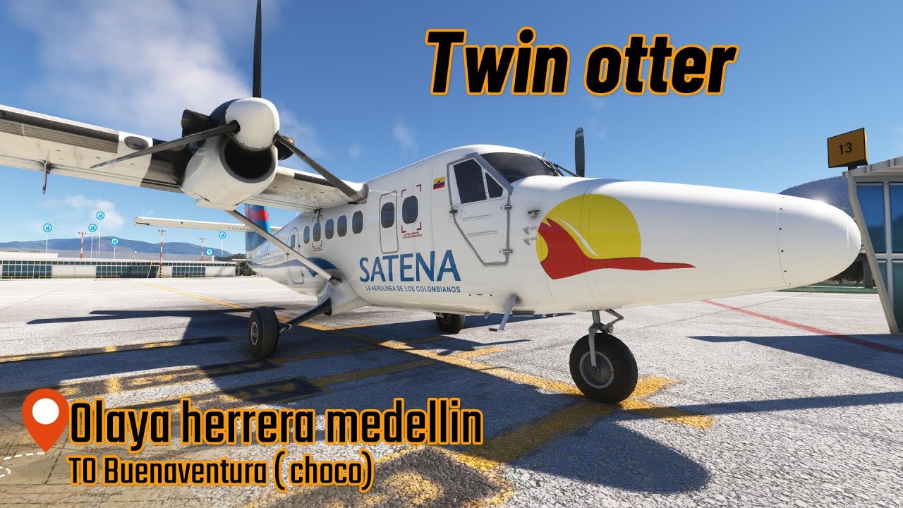 Satena twinotter dh6-400 vuelo desde   medellin (EOH) -  a  buenaventura (BUN)