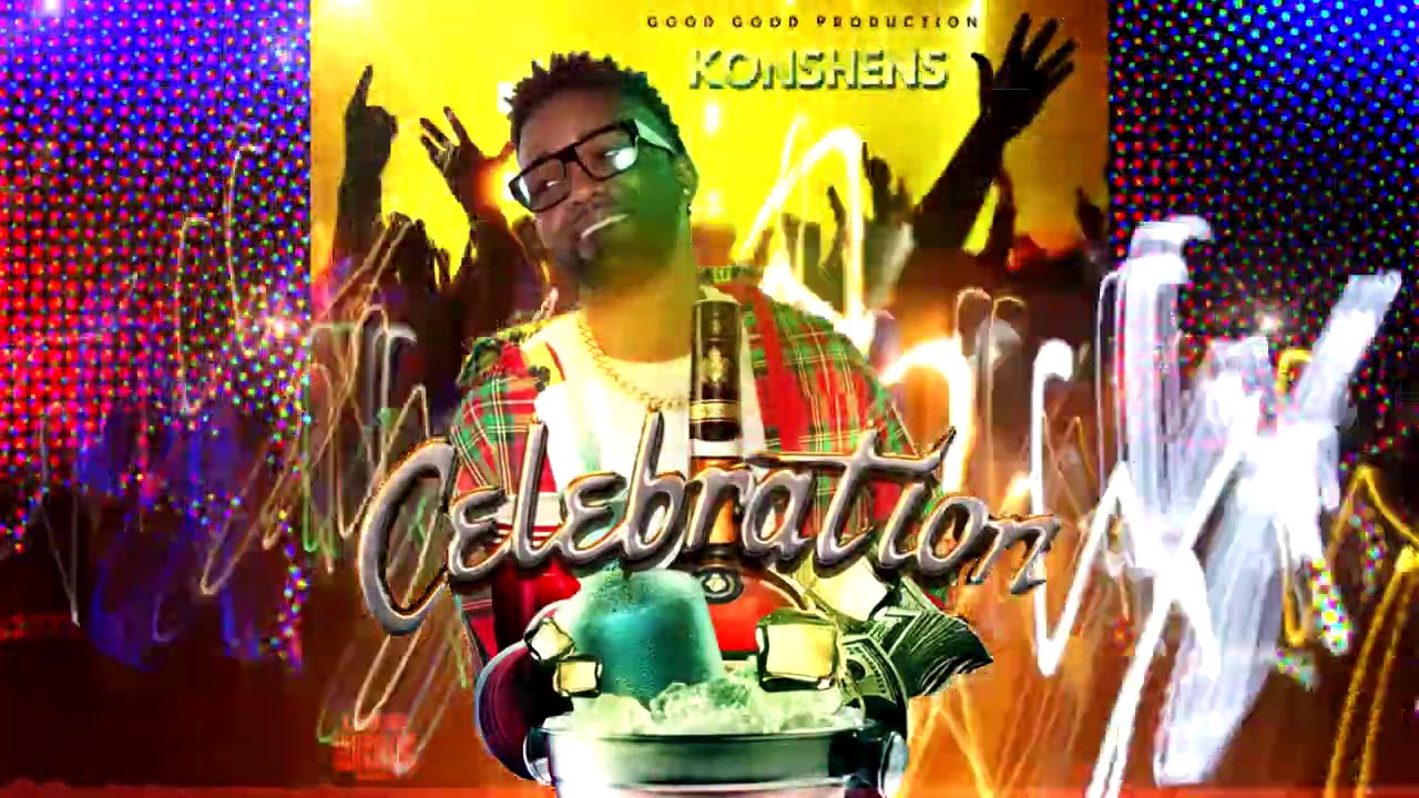 Konshens - Celebration (Official Audio)