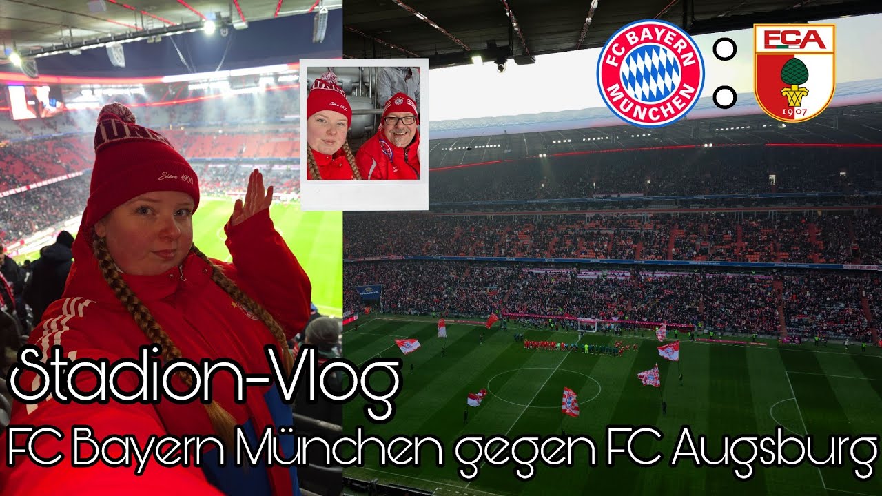 Augsburg zerstört unsere Unschlagbar Saison🥺❤️🤍|Stadion-Vlog| FC Bayern München gegen FC Augsburg❤️🤍