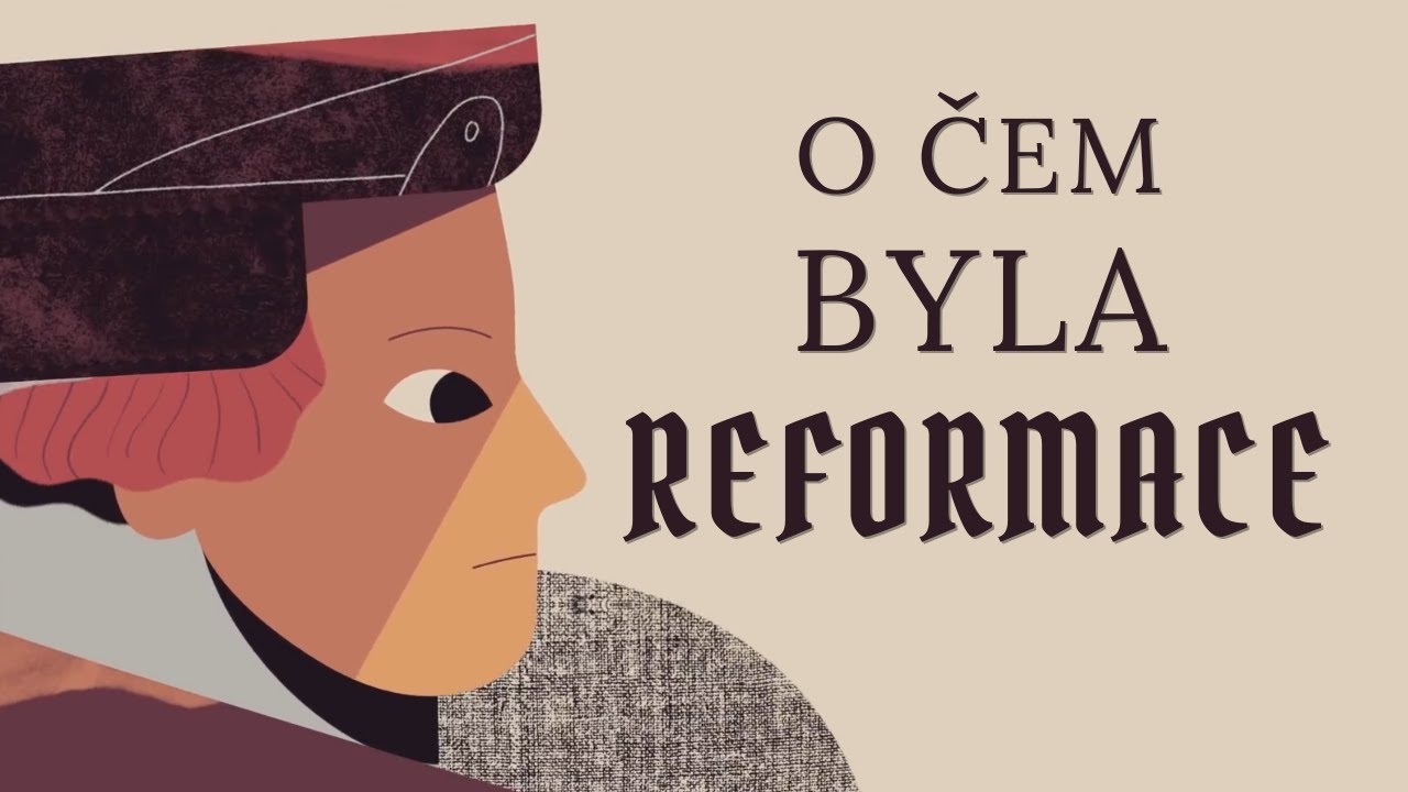 O čem byla Reformace? | R.C. Sproul (cz titulky)