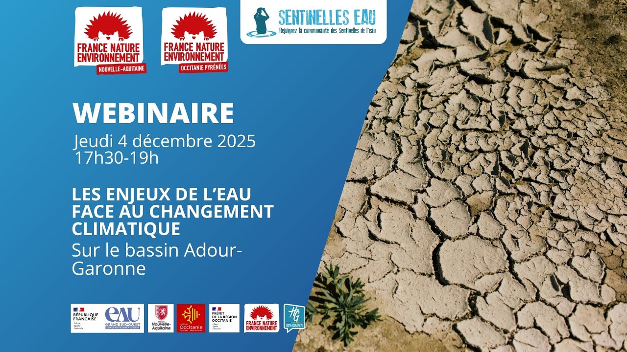 Webinaire Enjeux de l’eau face au changement climatique sur le bassin Adour-Garonne