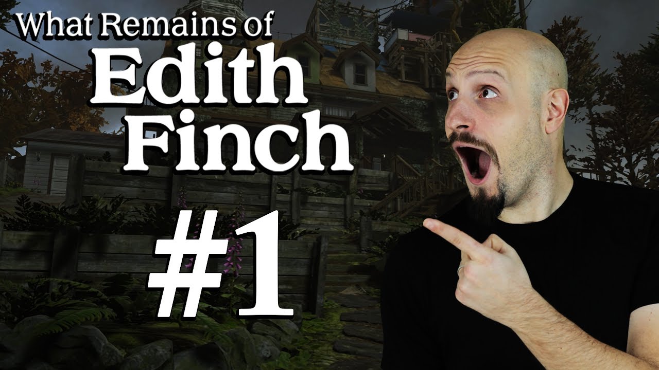 WHAT REMAINS of EDITH FINCH #01