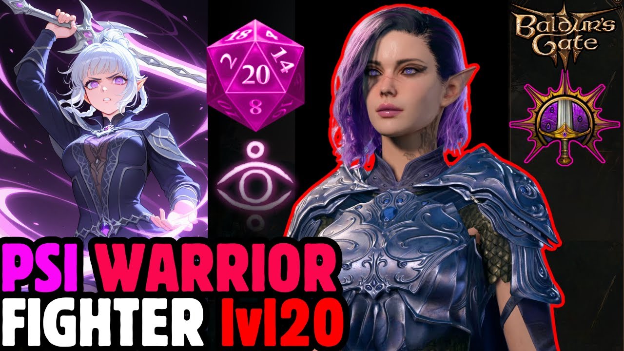 LEVEL 20 PSI WARRIOR Fighter Mod Build - Baldur's Gate 3