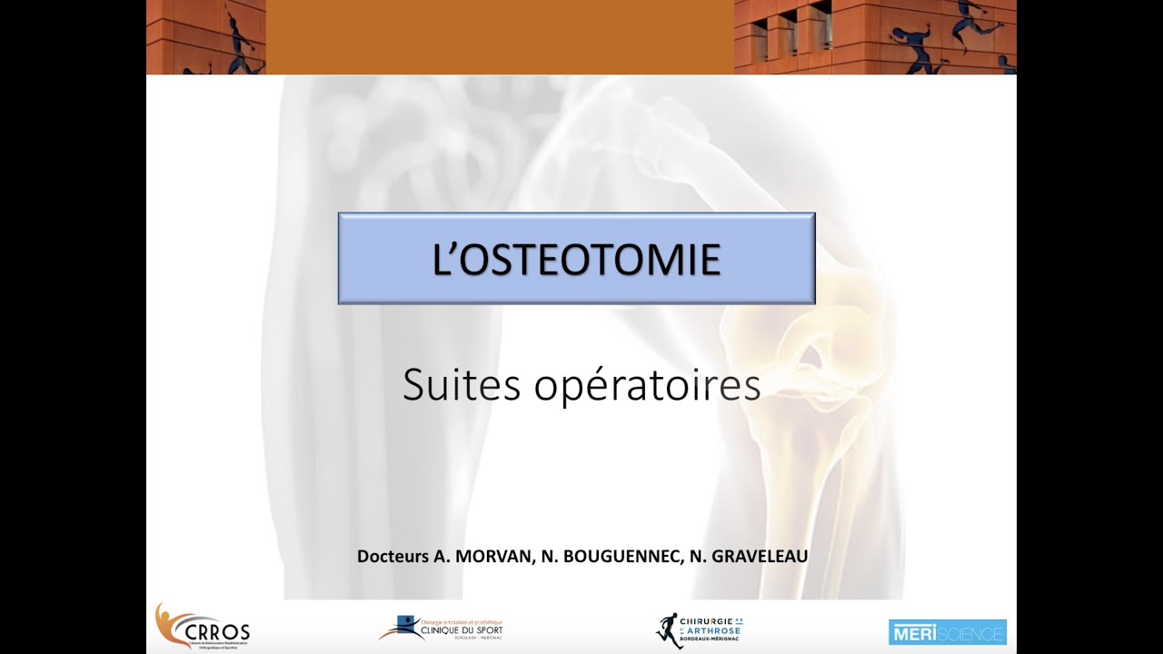 Suites opératoires après ostéotomie