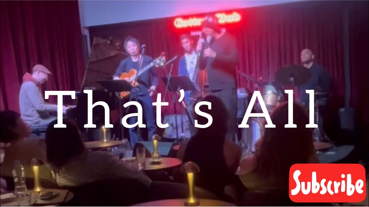 That&rsquo;s All by Damon Brown Quintet feat. Masa Sasaki on Guitar 佐々木正治