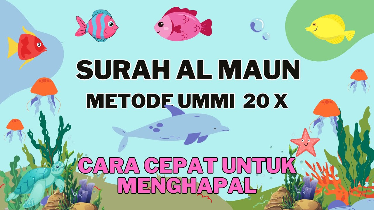SURAH AL MAUN  METODE UMMI 20 X | MUROTTAL SURAH AL MAUN