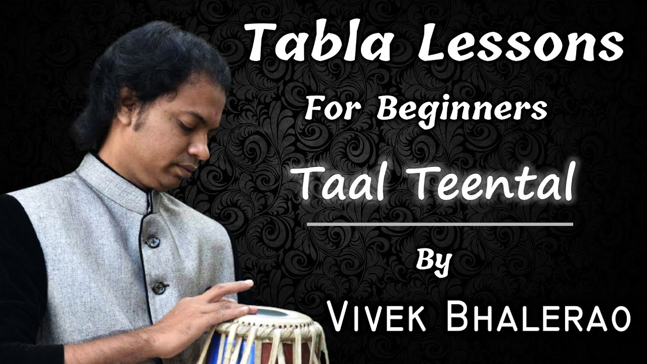 Taal Teental | Padhant & Demonstration tutorial |Tabla Lesson for Beginners in Hindi |Vivek Bhalerao