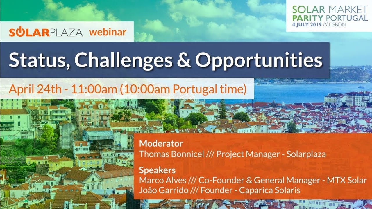 Solar Market Parity in Portugal: Status, Challenges & Opportunities | Solarplaza Webinar