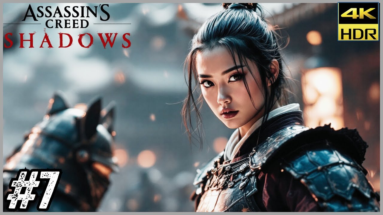 ASSASSIN'S CREED SHADOWS 4K 60fps HDR Walkthrough Gameplay PART 7 -  FULL GAME  [No Commentary]