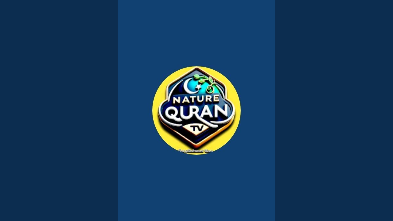 How to Learn Online Quran Nature Quran TV is live!