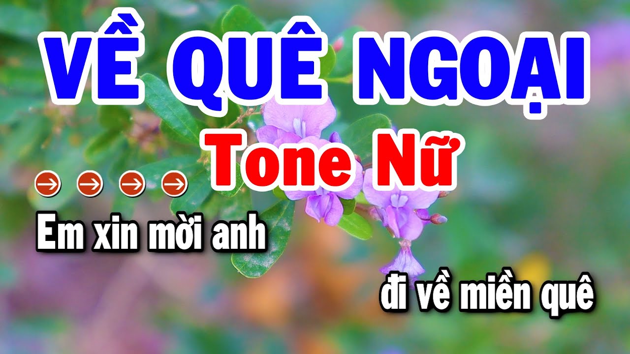 Karaoke Về Quê Ngoại Tone Nữ Nhạc Sống Cha Cha Mới Chuẩn Hay | Karaoke Tuyển Chọn