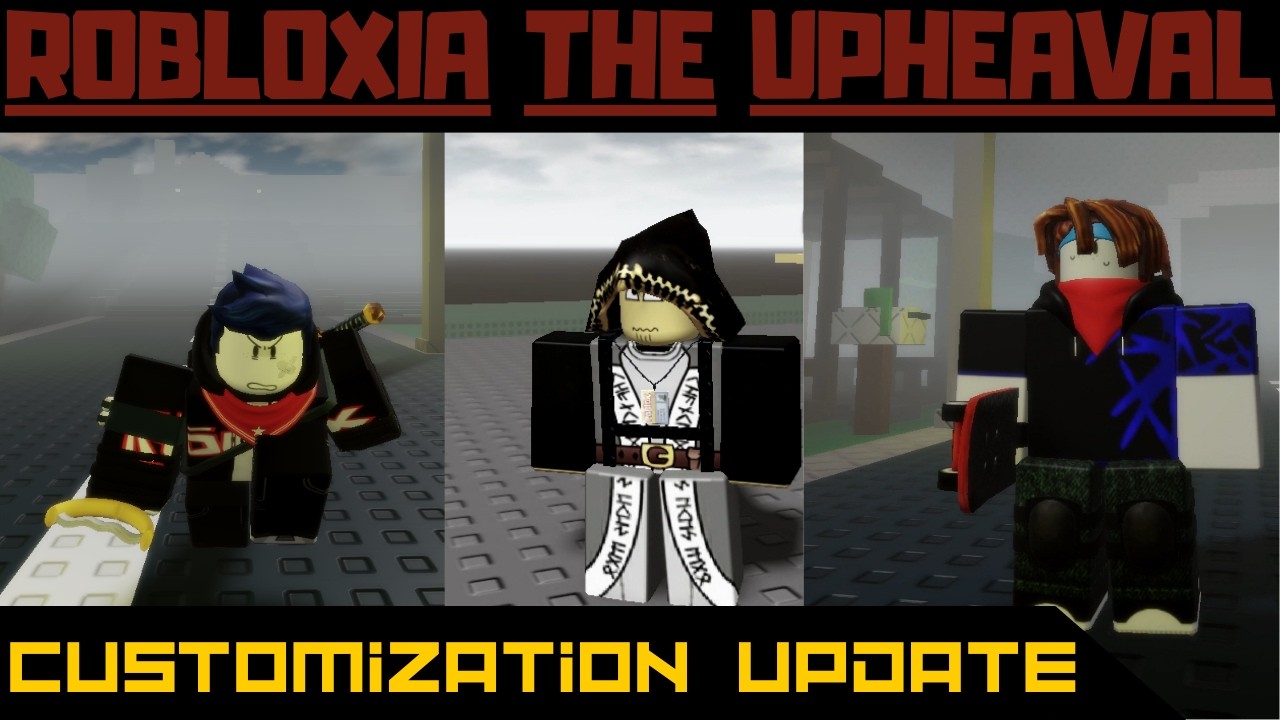 Costumization Update showcase | Robloxia The Upheaval