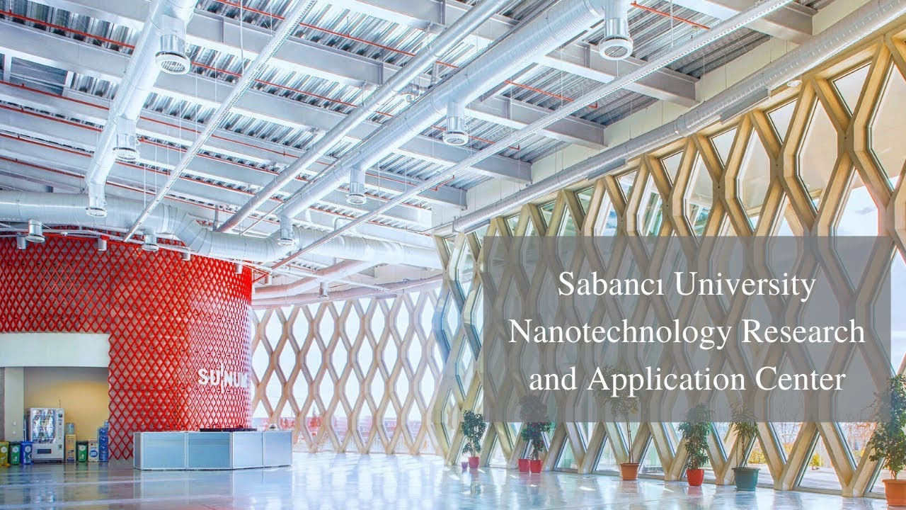 Sabancı University Nanotechnology Research and Application Center