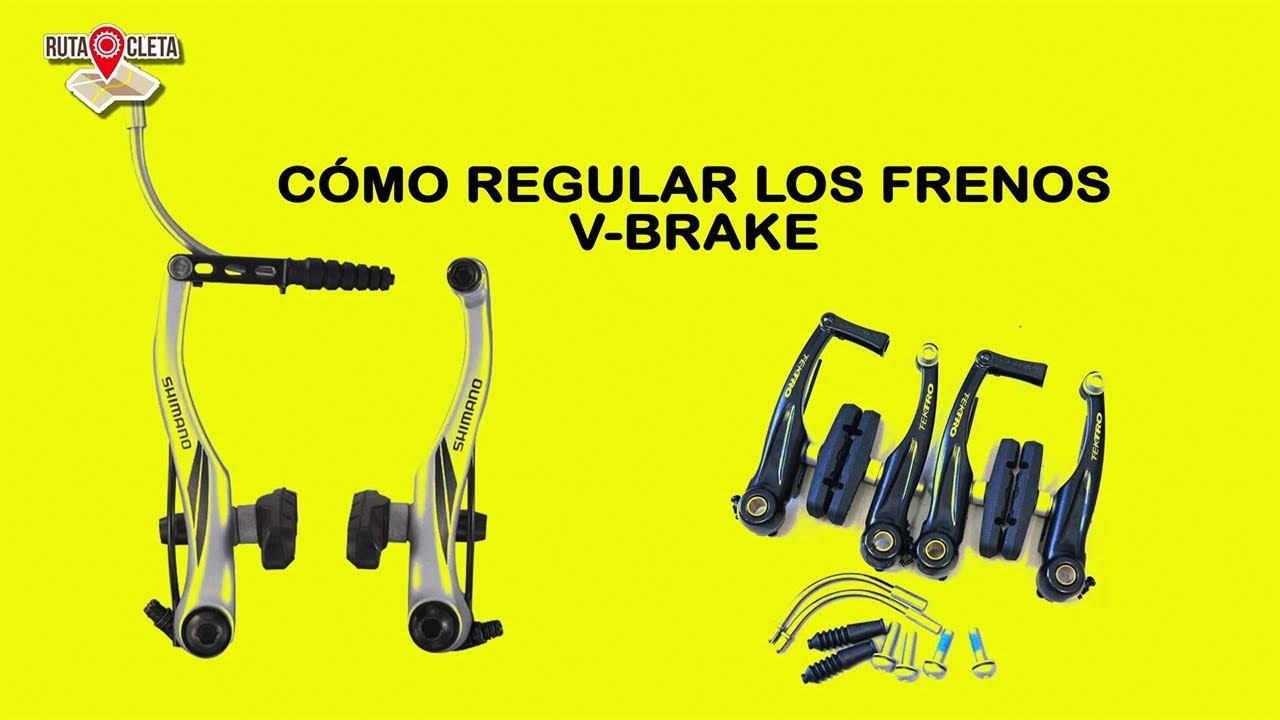RUTA CLETA - CÓMO REGULAR LOS FRENOS V-BRAKE DE LA BICICLETA