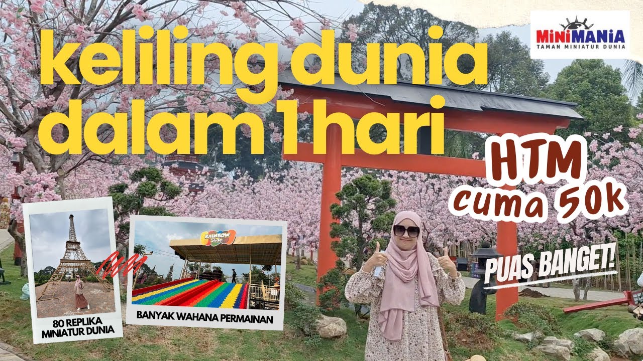 WISATA MINIATUR DUNIA TERLENGKAP DI BOGOR | Mini Mania Puncak