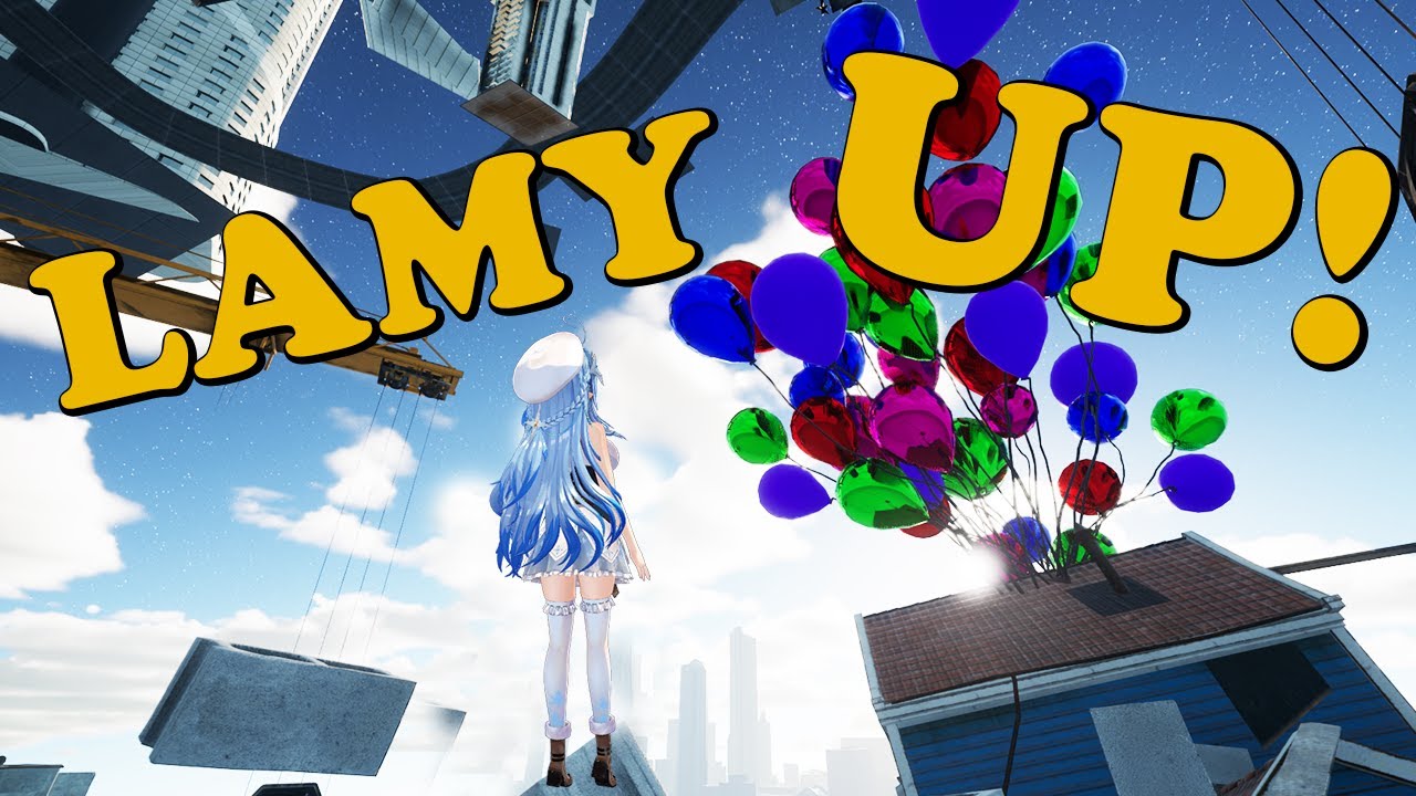 【Only Up!】新しい景色を目指して【雪花ラミィ/ホロライブ】